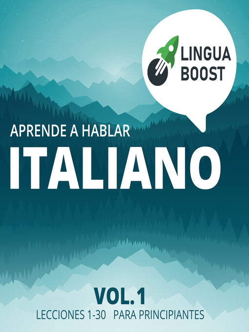 Title details for Aprende a hablar italiano by LinguaBoost - Available